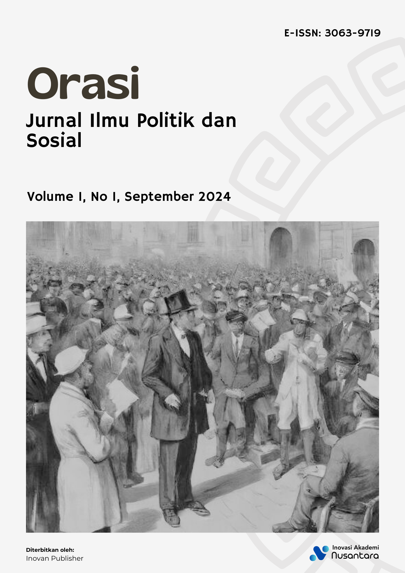 Orasi: Jurnal Ilmu Politik dan Sosial